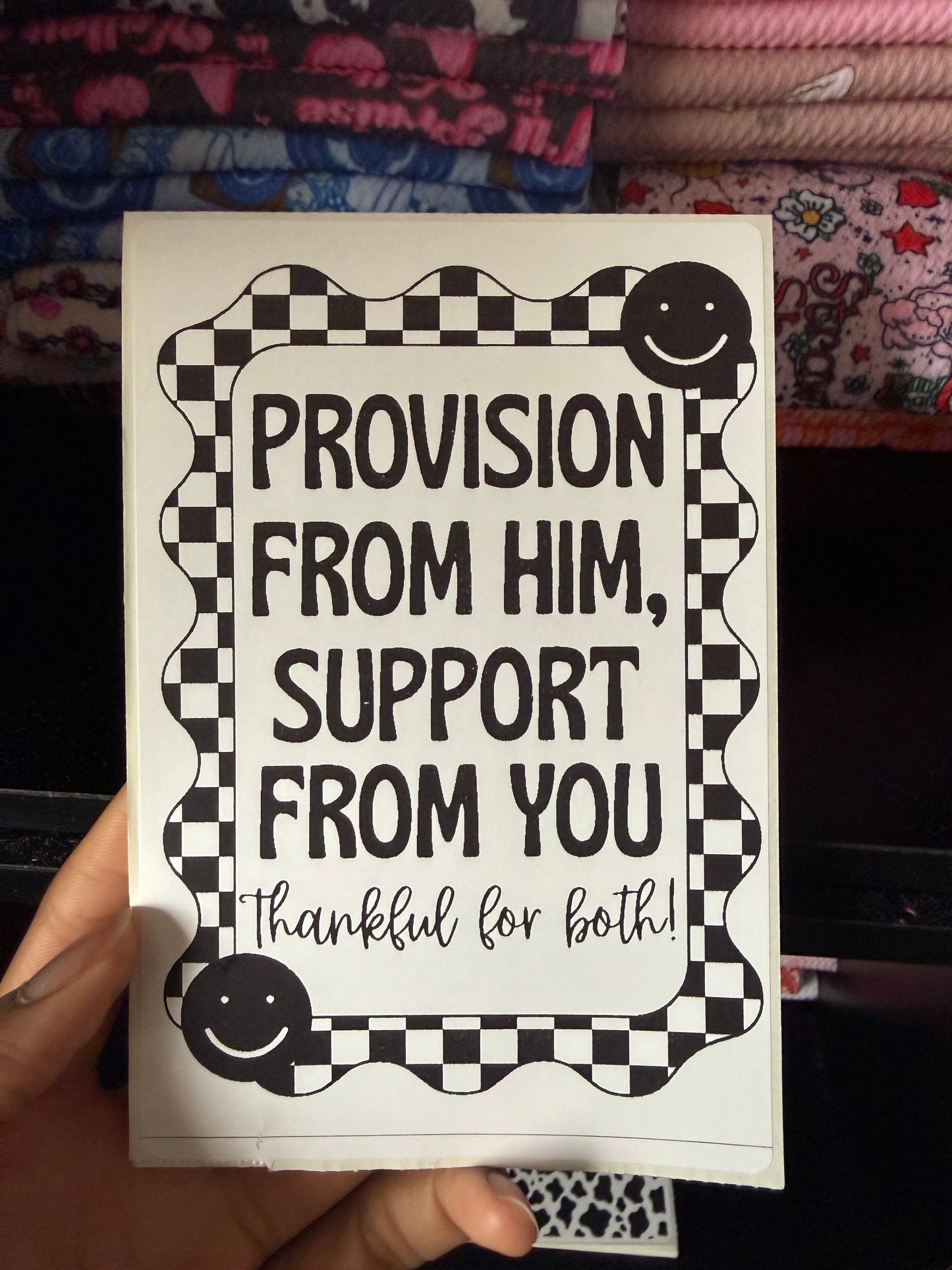 Provision for him Support from you 4x6 packaging sticker