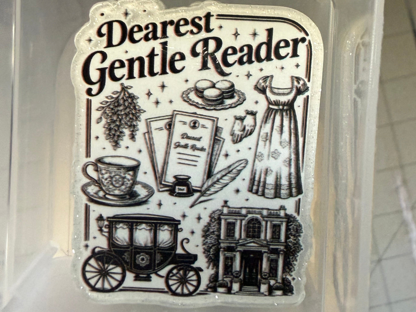 Dearest gentle reader acrylic flat back