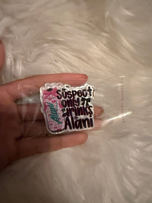 Suspect drinks alani acrylic flat back
