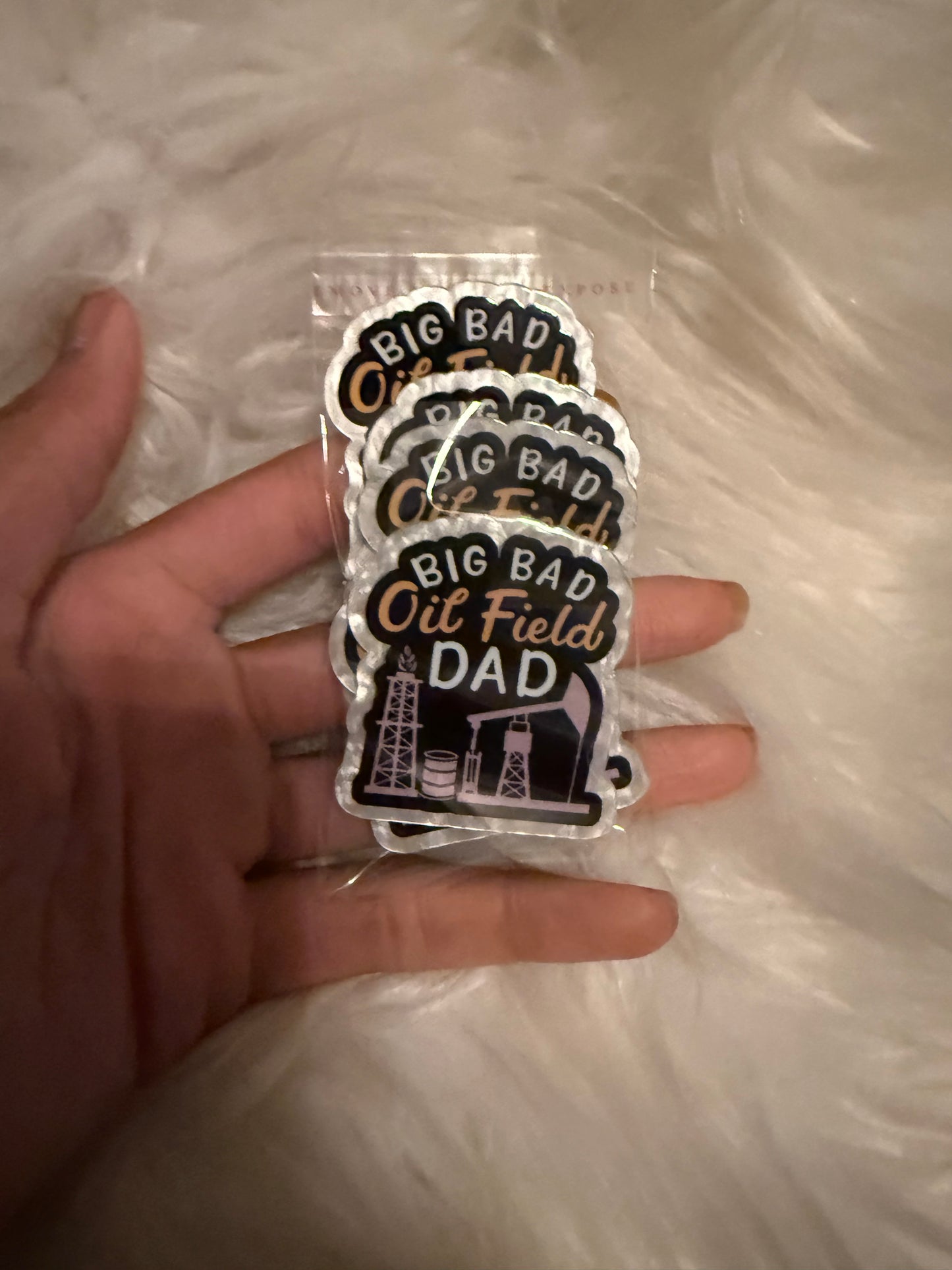 Big bad oilfield dad acrylic flat back