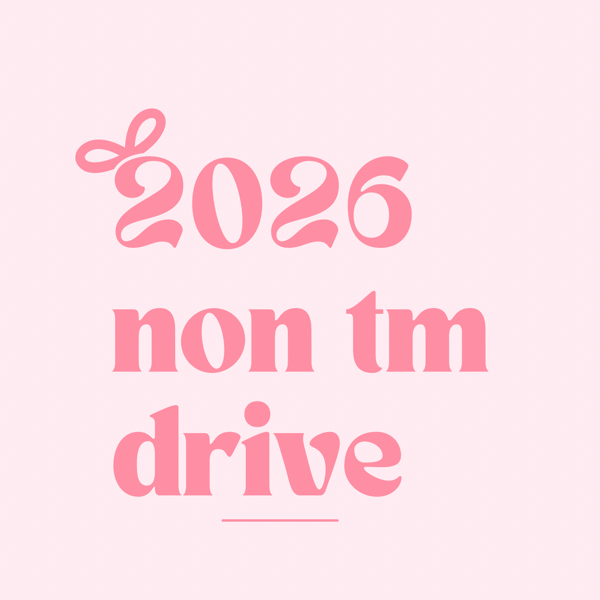 2026 non trademark drive
